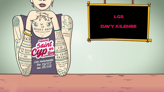 Saint-Cyp en Live #4… LGS / Davy Kilembe