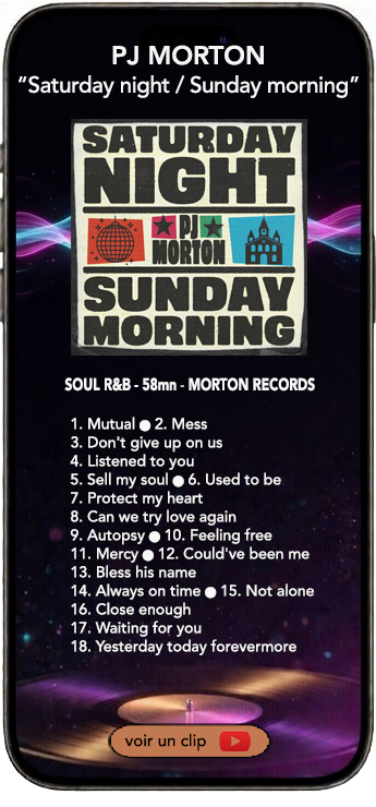 PJ Morton saturday night sunday morning