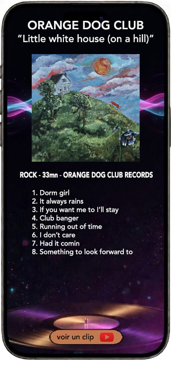 Orange Dog Club album little white house (on a hill)