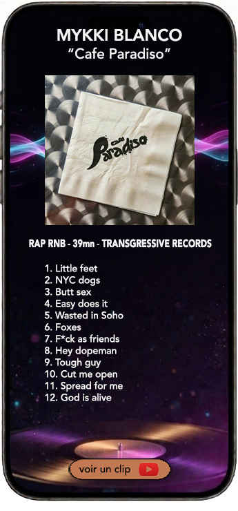 Mykki Blanco album cafe paradiso