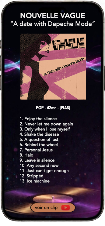 Nouvelle Vague a date with Depeche Mode album reprises pop