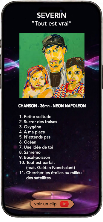 Séverin album chanson tout est vrai
