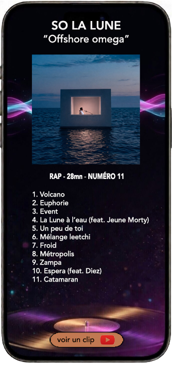So la Lune album rap Offshore Omega
