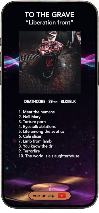 To The Grave album deathcore metal Liberation Front